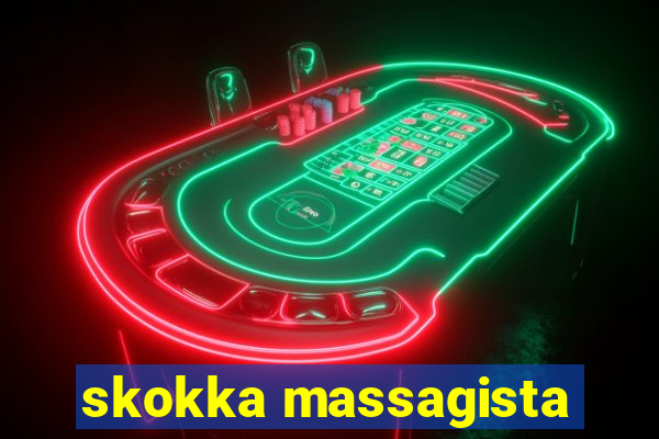 skokka massagista